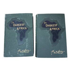 In Darkest‎ Africa Vol I & II Henry Stanley